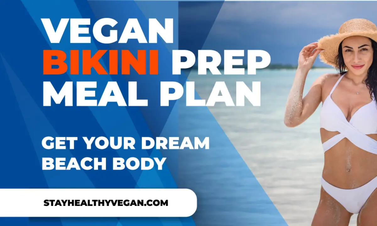 Descripción Iniciativa Línea de visión Vegan Bikini Prep Meal Plan 2022: Secret To Eat Clean