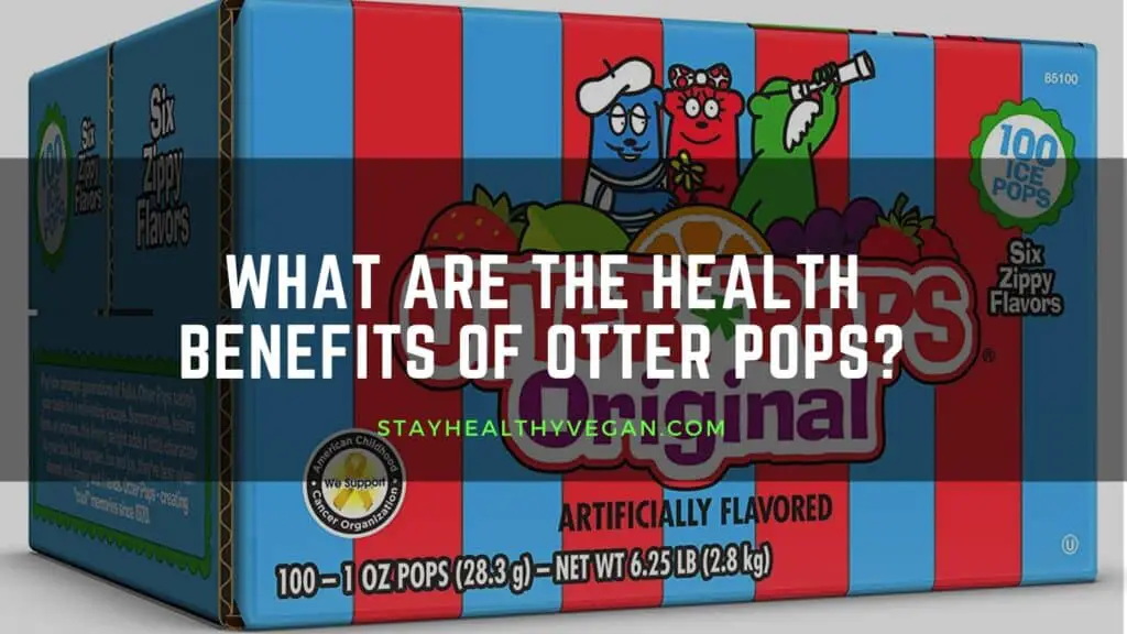 What are the health benefits of Otter Pops?