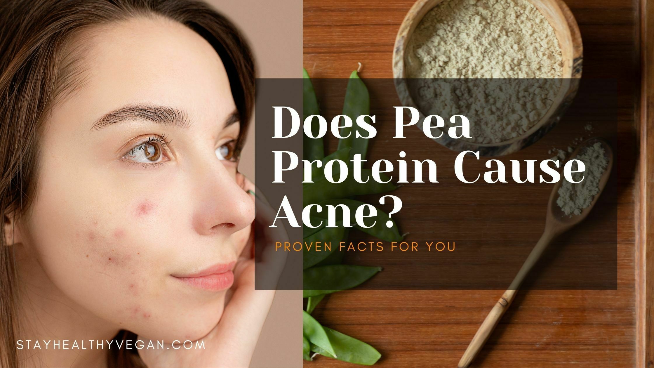 Does Pea Protein Cause Acne