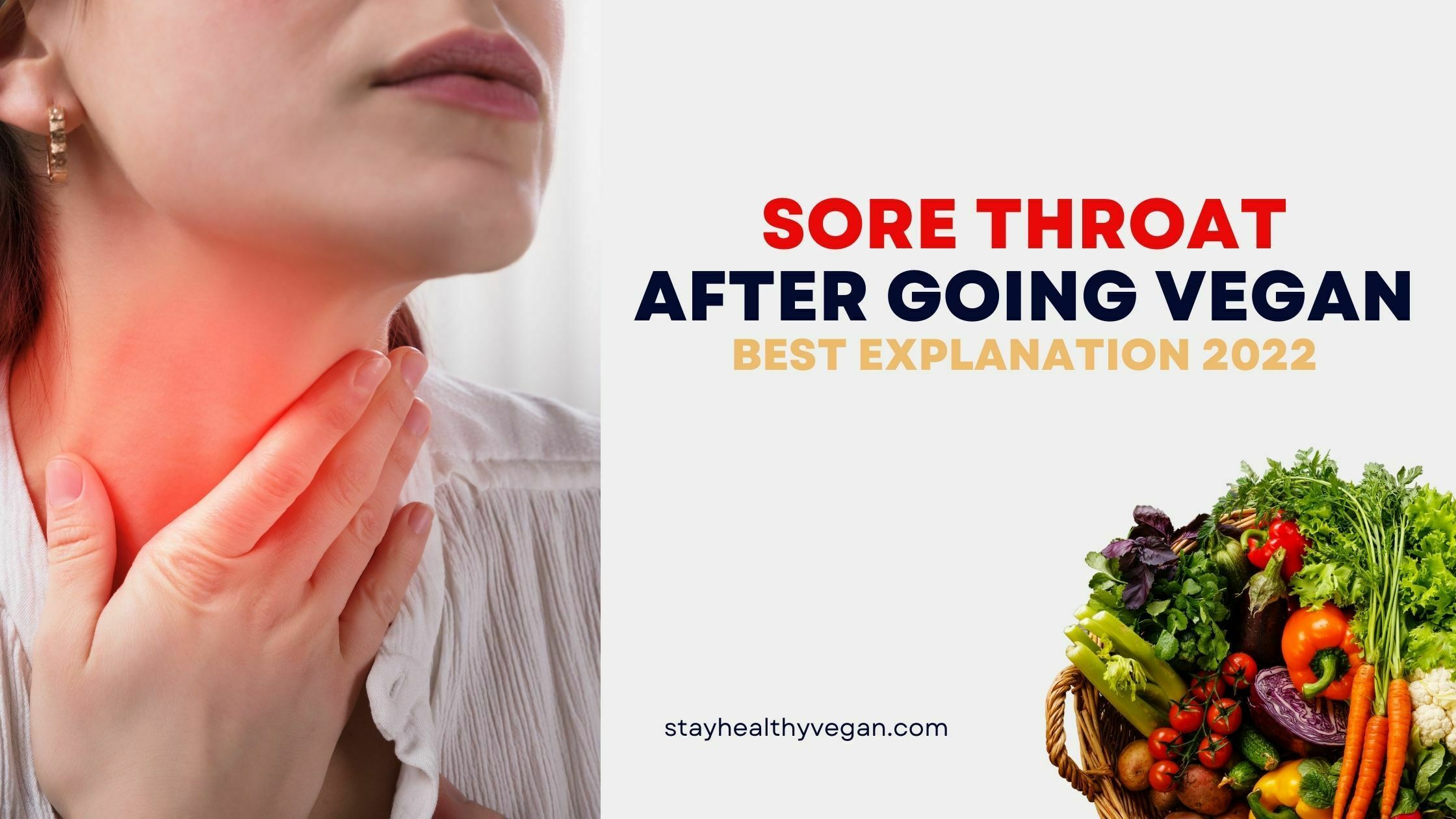 Sore Throat After Going Vegan