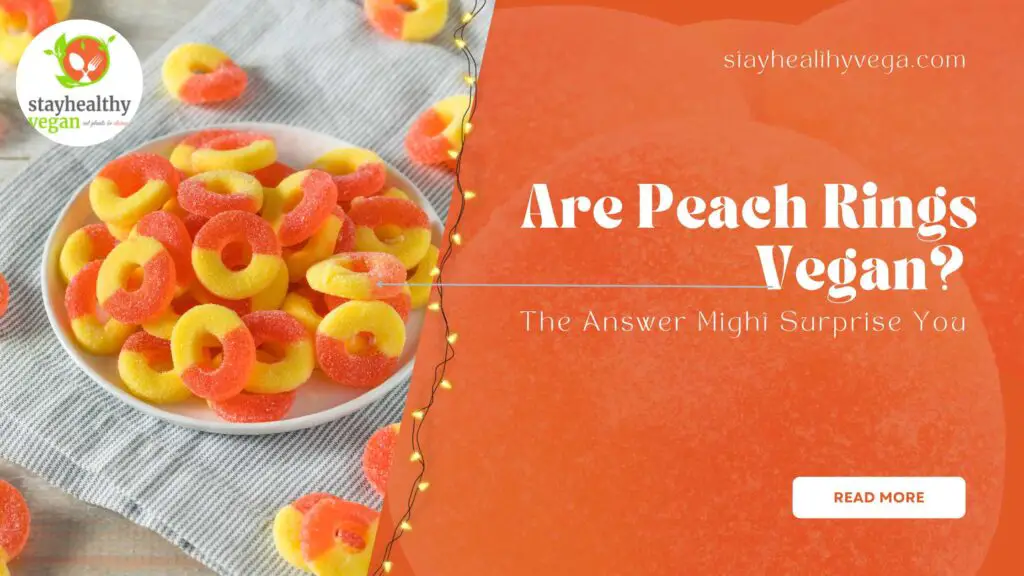 Are Peach Rings Vegan