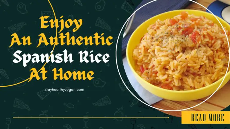 Enjoy An Authentic Spanish Rice At Home