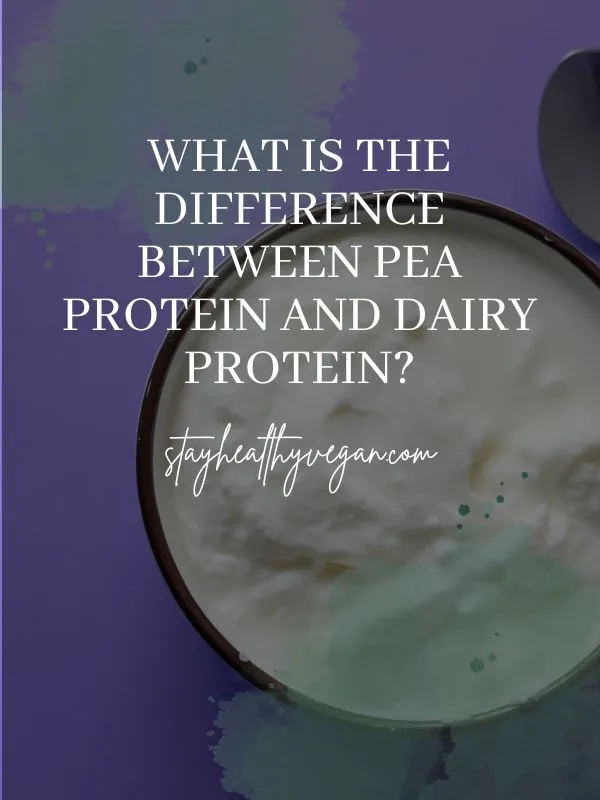 What is the Difference Between Pea Protein and Dairy Protein