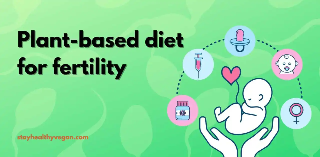 plant-based diet for fertility