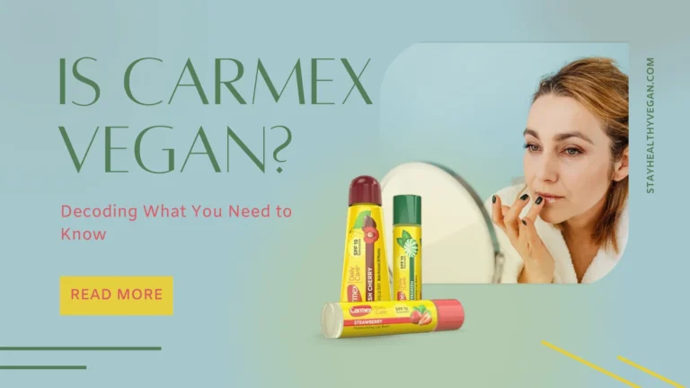 Is Carmex Vegan